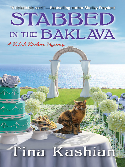 Title details for Stabbed in the Baklava by Tina Kashian - Available